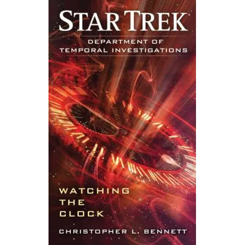Department of Temporal Investigations: Watching the Clock - Paperback