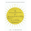 The Awakening of Washington's Church (Second Edition) - Hardcover