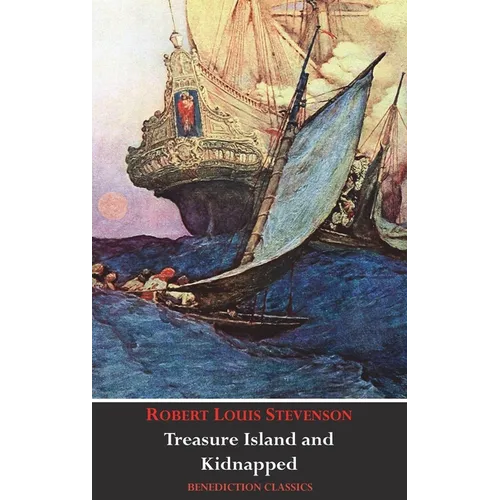 Treasure Island AND Kidnapped (Unabridged and fully illustrated) - Hardcover