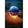Secrets of a Supernatural World: Near Death Revelations of the Ancient World and the Future - Paperback
