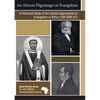 An African Pilgrimage on Evangelism: A Historical Study of the Various Approaches to Evangelism in Africa (100 - 2000 CE) - Paperback