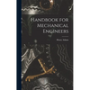 Handbook for Mechanical Engineers - Hardcover