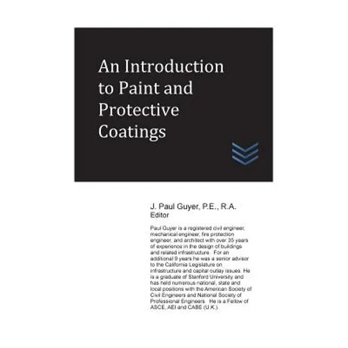 An Introduction to Paint and Protective Coatings - Paperback