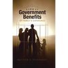 Life of Government Benefits: My Family's Experience - Hardcover