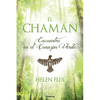 El chamán: Encuentro en el Corazón Verde - Paperback