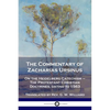 The Commentary of Zacharias Ursinus on the Heidelberg Catechism: On the Heidelberg Catechism - The Protestant Christian Doctrines, dating to 1563 - Paperback