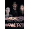 Scorching Winds - Paperback