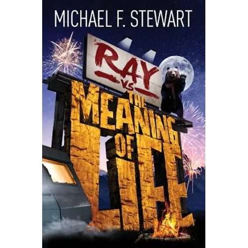 Ray Vs the Meaning of Life - Paperback