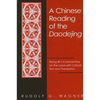 A Chinese Reading of the Daodejing: Wang Bi's Commentary on the Laozi with Critical Text and Translation - Paperback
