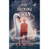 The Shining Swan - Hardcover