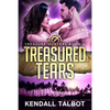 Treasured Tears: Action-packed romantic suspense - Paperback