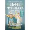 Introduction to Greek Mythology for Kids: A Fun Collection of the Best Heroes, Monsters, and Gods in Greek Myth - Paperback