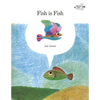Fish Is Fish - Paperback