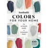 House Beautiful Colors for Your Home: The Ultimate Guide to Choosing Paint - Paperback