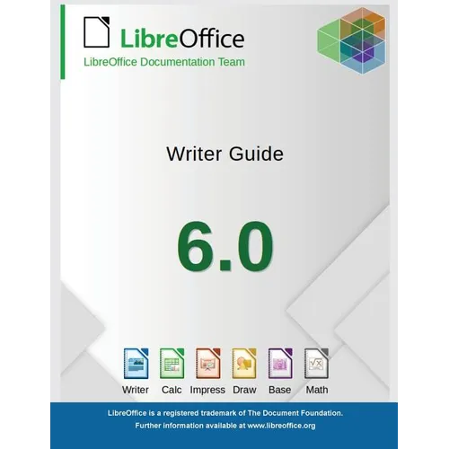 LibreOffice 6.0 Writer Guide - Paperback