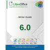 LibreOffice 6.0 Writer Guide - Paperback