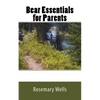 Bear Essentials for Parents - Paperback