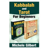 Kabbalah And Tarot For Beginners - Paperback