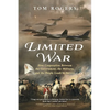 Limited War: How Cooperation Between the Government, the Military, and the People Leads to Success - Paperback