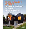 Single-Family Houses: Contemporary Homes in Germany - Hardcover