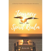 Journey Into The Spirit Realm: A Practical Guide to Unlocking Seer Encounters - Paperback