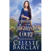 A Spinster at the Highland Court - Paperback