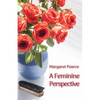 A Feminine Perspective - Paperback