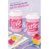 Love & Lattes - Paperback