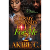 It's My Husband's Plug For Me 2 - Paperback