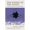 The Riddle of the Sands: A Record of Secret Service Recently Achieved - Paperback