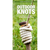 Outdoor Knots, 2nd Ed: A Folding Pocket Guide to Essential Outdoor Knots - Paperback