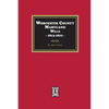 Worcester County, Maryland Wills, 1813-1822 - Paperback