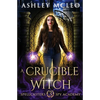 A Crucible Witch: A Supernatural Spy Academy Series - Paperback