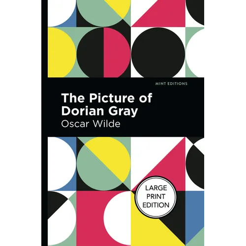 The Picture of Dorian Gray: Large Print Edition - Paperback