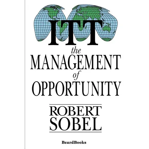 ITT: The Management of Opportunity - Paperback