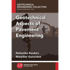 Geotechnical Aspects of Pavement Engineering - Paperback