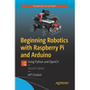 Beginning Robotics with Raspberry Pi and Arduino: Using Python and Opencv - Paperback