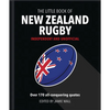 The Little Book of New Zealand Rugby: Told in Their Own Words - Hardcover