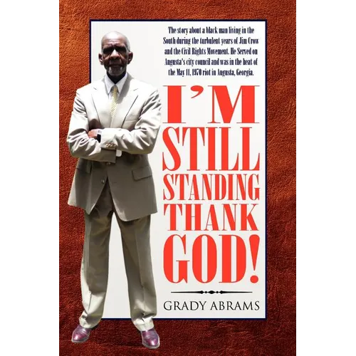 I'm Still Standing Thank God! - Paperback