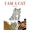I Am a Cat: A Board Book - Board Book