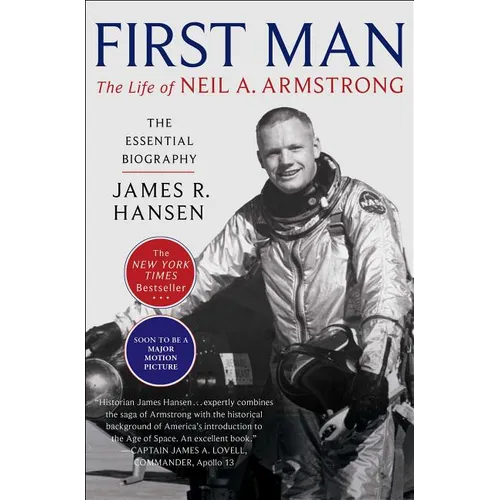 First Man: The Life of Neil A. Armstrong - Paperback