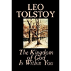 The Kingdom of God Is Within You by Leo Tolstoy, Religion, Philosophy, Theology - Paperback