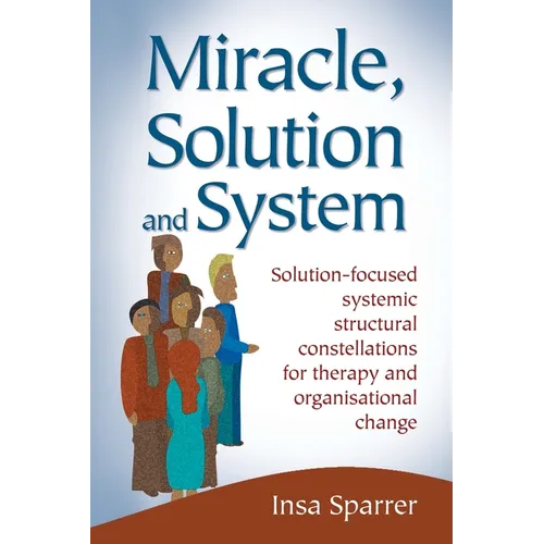 Miracle, Solution and System - Paperback