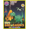 Kid's Dinosaurs Coloring Book: Dinosaur Coloring And Activity Book/ Kids Activity Books - Paperback