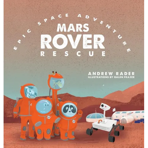 Mars Rover Rescue - Hardcover