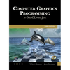 Computer Graphics Programming in OpenGL with Java - Hardcover