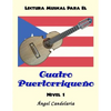 Lectura Musical para el Cuatro Puertorriqueno: Nivel 1 - Paperback
