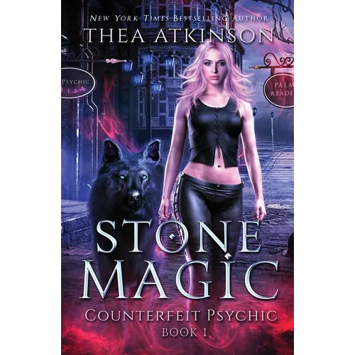 Stone Magic: A Wolf Shifter and Witch Urban Fantasy - Paperback