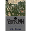 Ypres, 1914: the German Perspective of the Early Battles of the First World War - Paperback