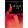 My Secret Life: An Erotic Diary of Victorian London - Mass Market Paperbound